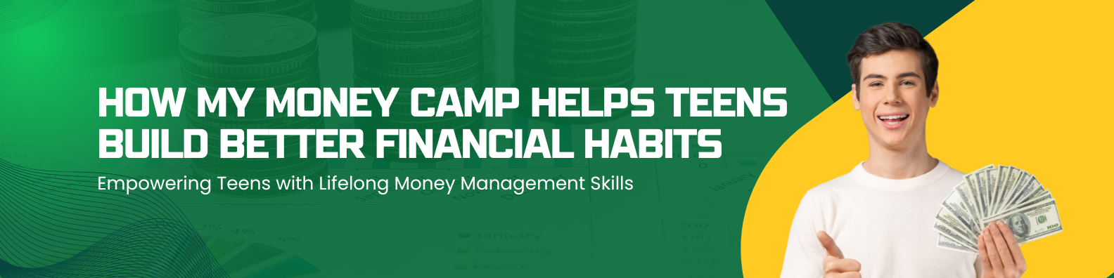 How My Money Camp Helps Teens Build Better Financial Habits